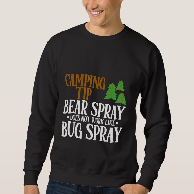 Sudadera Consejo de acampada El spray para osos no funciona (Anverso)