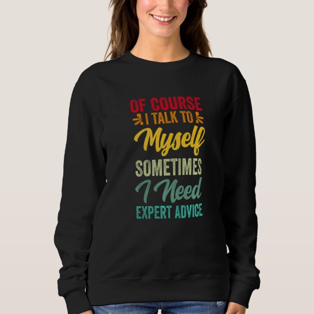 Sudadera Consejo de Experto Sarcasmo Chiste Cínico (Anverso)