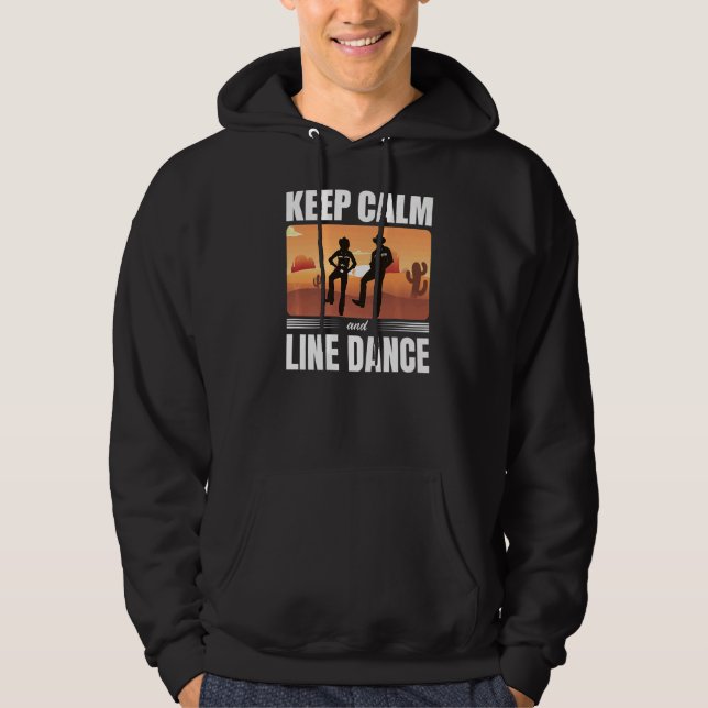 Sudadera Conservar La Calma Y El Bailarín De Línea De Baile (Anverso)