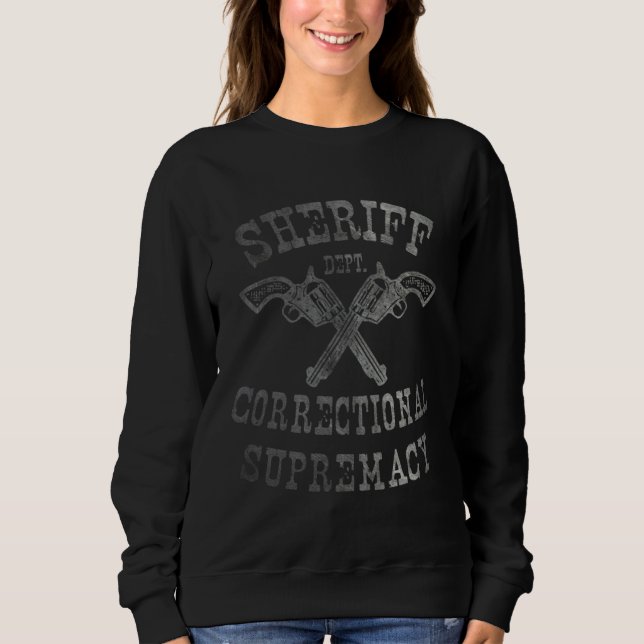 Sudadera Constitutional Sheriff Correctional Supremacy Corr (Anverso)
