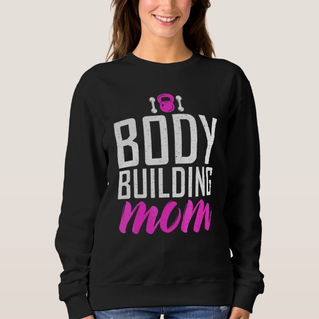 Sudadera Construcción de cuerpos de mamá gimnasio madre mad (Anverso)