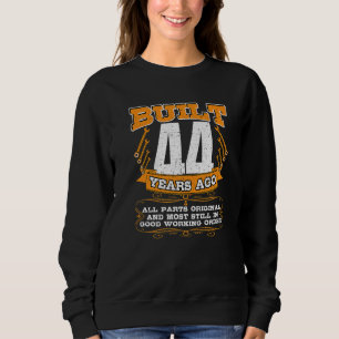 Sudadera Construido 44 Años Todas Las Piezas Original Y Aún