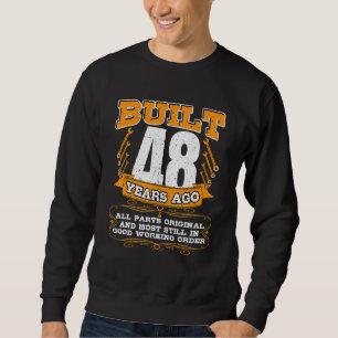 Sudadera Construido 48 Años Todas Las Piezas Original Y Aún