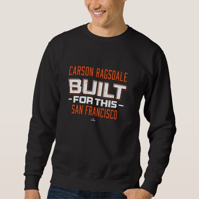 Sudadera Construido Para Este Carson Ragsdale San Francisco (Anverso)