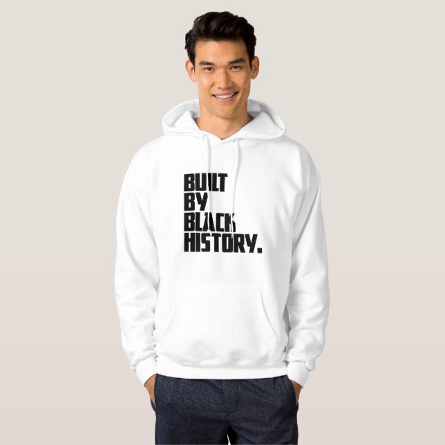 Sudadera Construido por la historia negra (Anverso completo)
