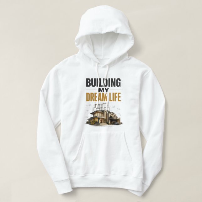 Sudadera Construyendo Mi Vida Soñada – Progreso Sobre Perfe (Diseño del anverso)