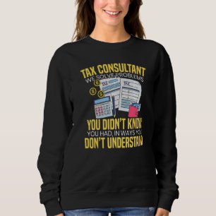 Sudadera Consultor de Impuestos Resolvemos Problemas que Us
