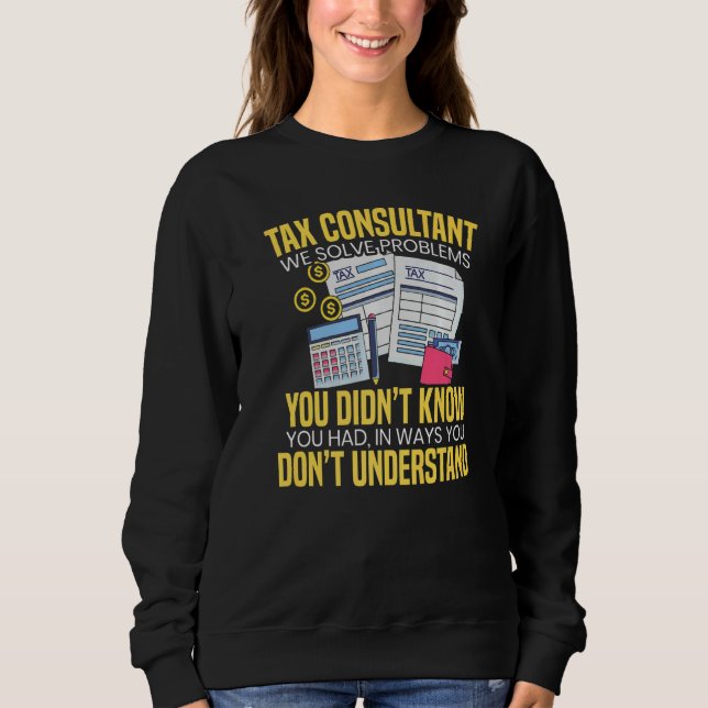 Sudadera Consultor de Impuestos Resolvemos Problemas que Us (Anverso)