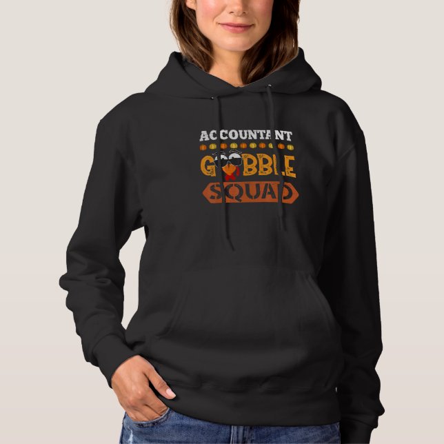 Sudadera Contable Gobble Squad contando a la tripulación de (Anverso)