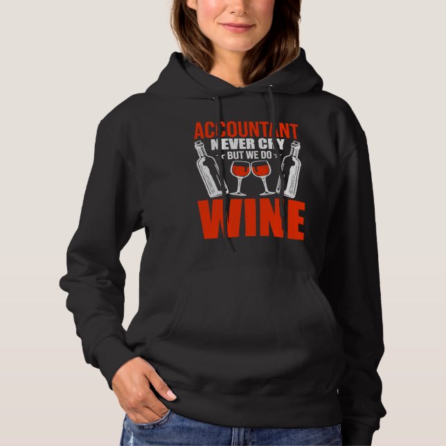 Sudadera Contable Nunca Lloró Pero Sí Vino Cpa (Anverso)