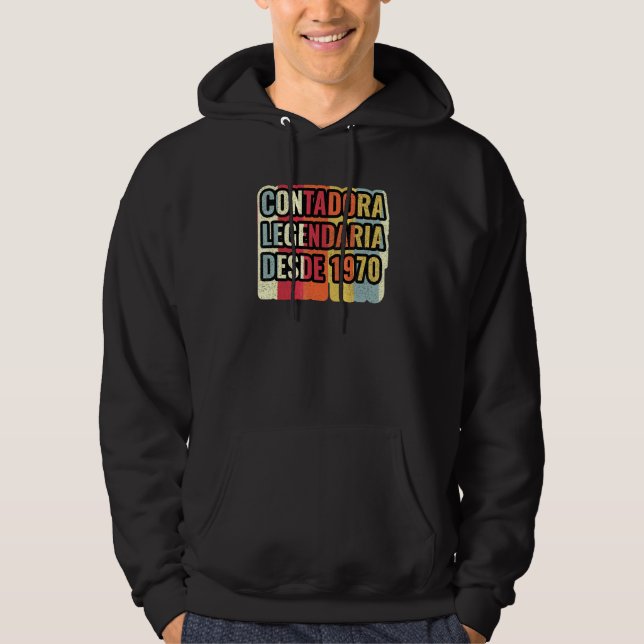 Sudadera Contadora Legendaria Desde 1970   Contador (Anverso)