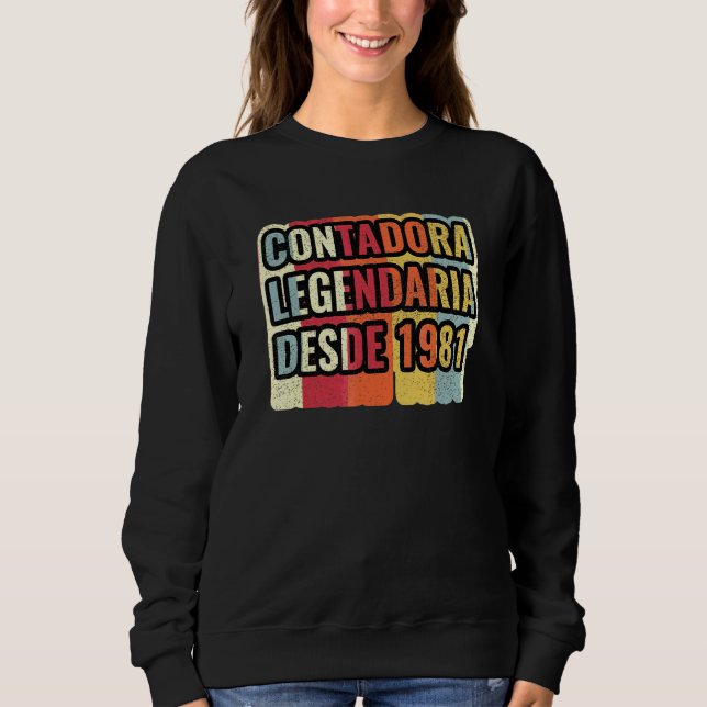 Sudadera Contadora Legendaria Desde 1981   Contador (Anverso)