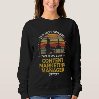Sudadera Content Marketing Manager Quote Graphic