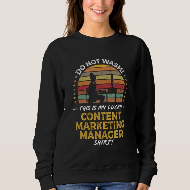 Sudadera Content Marketing Manager Quote Graphic (Anverso)