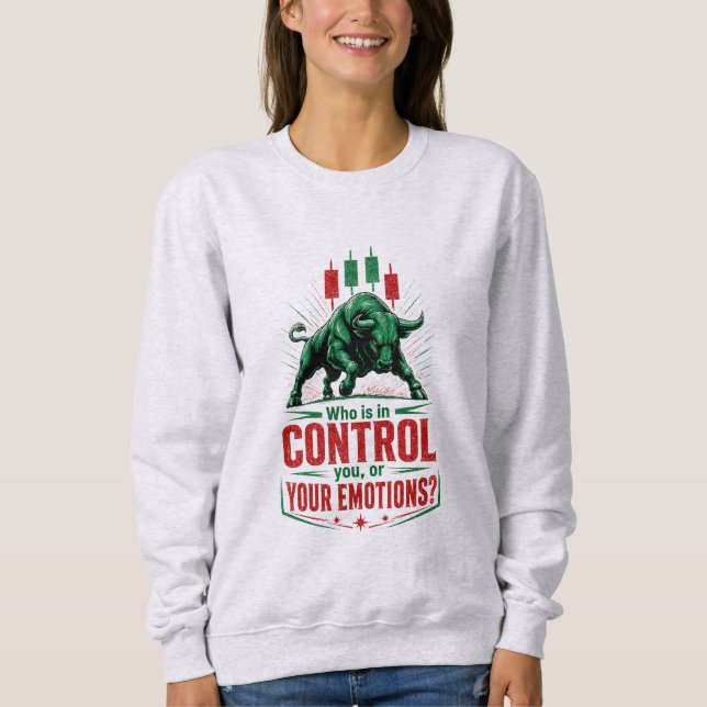 Sudadera Controla Tus Emociones Toro Mentalidad de Trading  (Anverso)