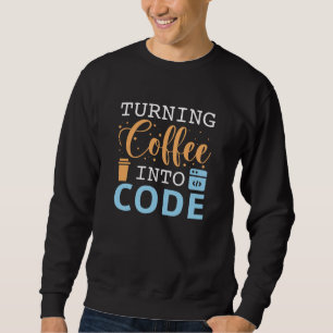 Sudadera Convertir el café en código