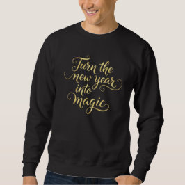 Sudadera Convierte el Año Nuevo en Magia - Diseño de Purpur