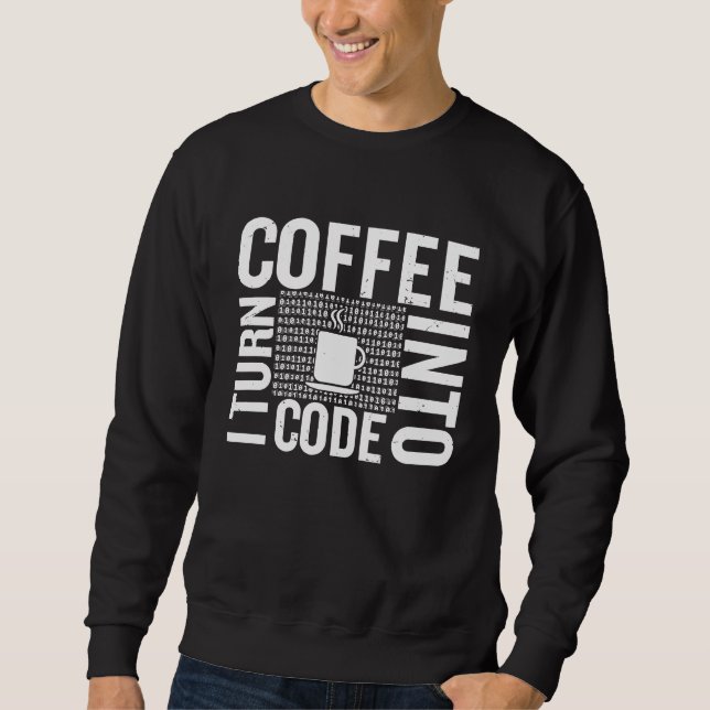 Sudadera Convierto café en código para desarrolladores de c (Anverso)