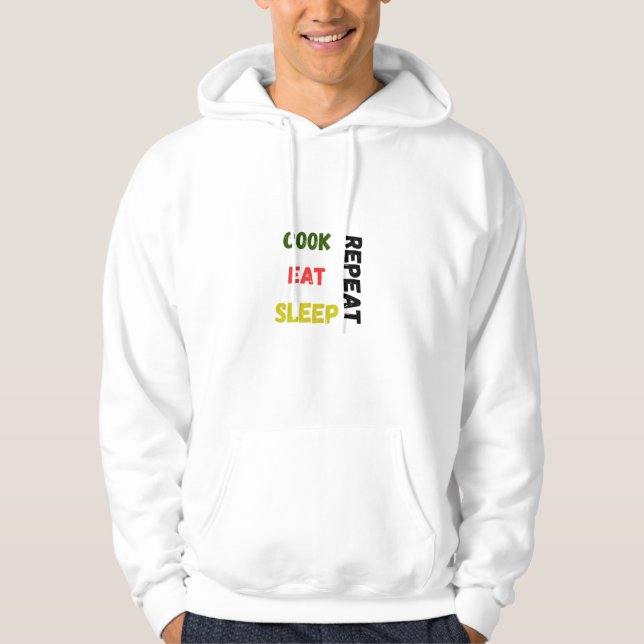 Sudadera "Cook Eat Sleep Repetir" Hombres divertidos Hoodie (Anverso)