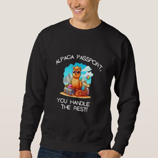 Sudadera Cool Alpaca Passport, You Handle the Rest Tee Men  (Anverso)
