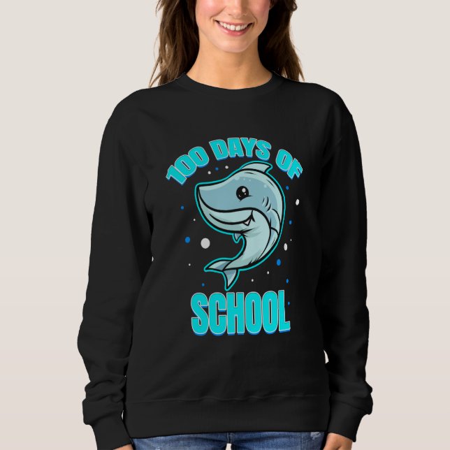 Sudadera Cool And Smart Shark For 100 Days Of School (Anverso)