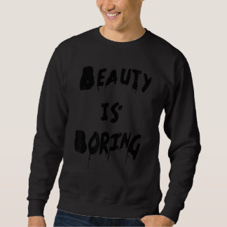 Sudadera Cool  Beauty is Boring Nerd Geek Retro Graphic