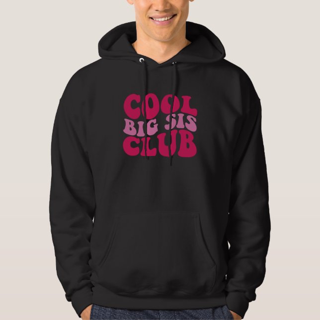 Sudadera Cool Big Sis Club (Anverso)
