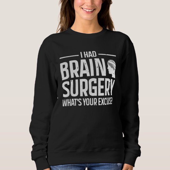 Sudadera Cool Brain Surgery For Men Women Kids Get Well Soo (Anverso)