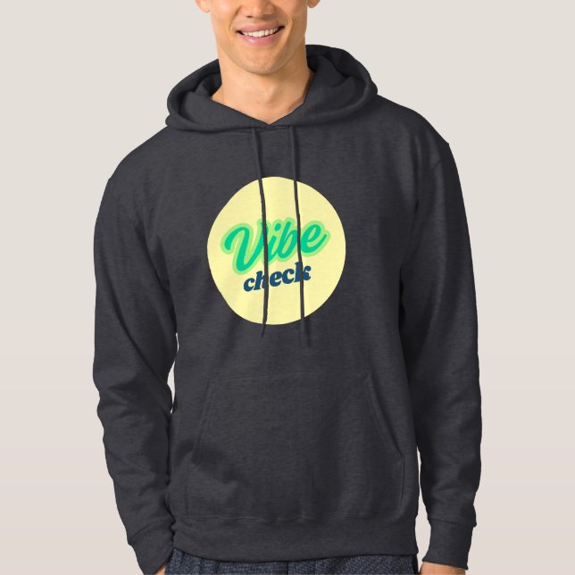 Sudadera Cool Design: Vibe Check (Anverso)