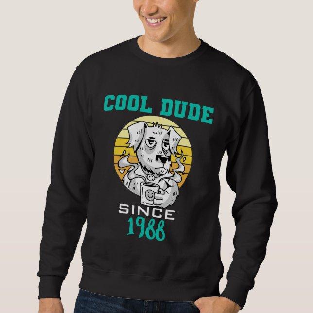 Sudadera Cool dude since 1988 (Anverso)