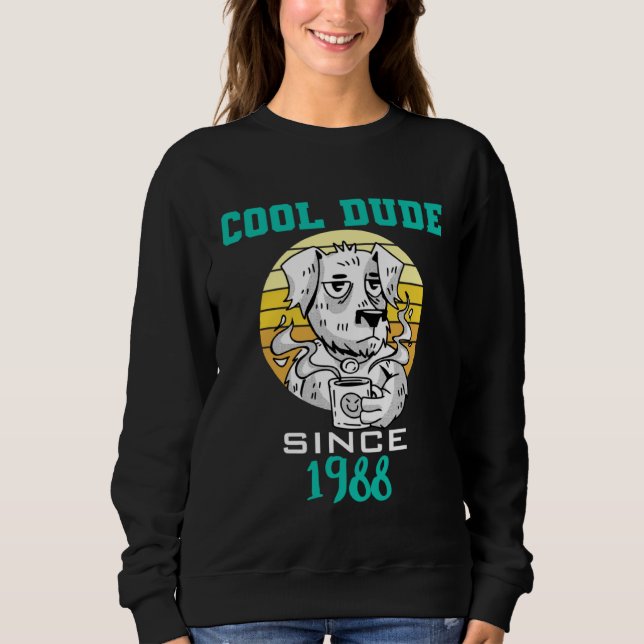 Sudadera Cool dude since 1988 (Anverso)