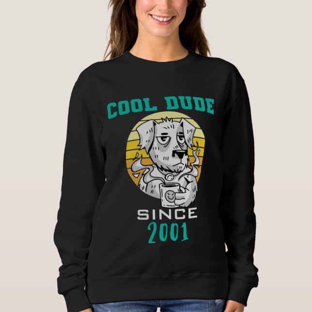 Sudadera Cool dude since 2001 (Anverso)