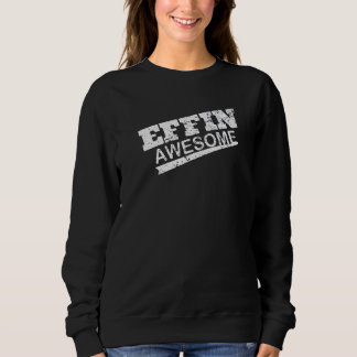 Sudadera cool effin awesome vintage graphic for