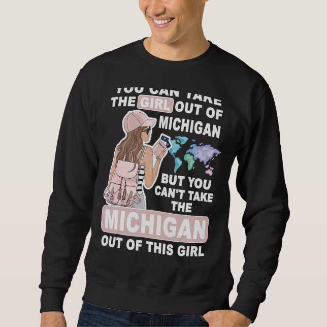 Sudadera Cool Girl from Michigan  Proud Michigan Girl (Anverso)