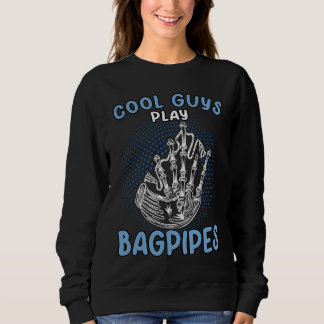 Sudadera Cool Guys Play Bagpipes Scottish Bagpipe 2