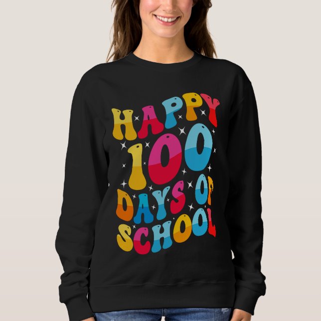 Sudadera Cool Happy 100 Days of School for Teacher and Stud (Anverso)