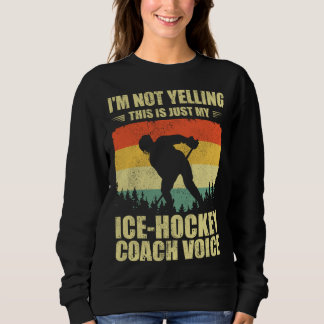 Sudadera Cool Ice Hockey Coaching For Men Women Team Ice Ho