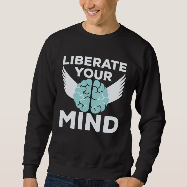 Sudadera Cool Liberate Your Mind Freedom Mindset Soldiers (Anverso)