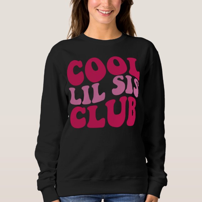 Sudadera Cool Lil Sis Club 1 (Anverso)