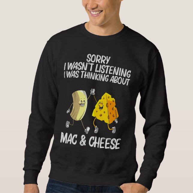 Sudadera Cool Mac & Cheese For Men Women Baked Cheesy Macar (Anverso)