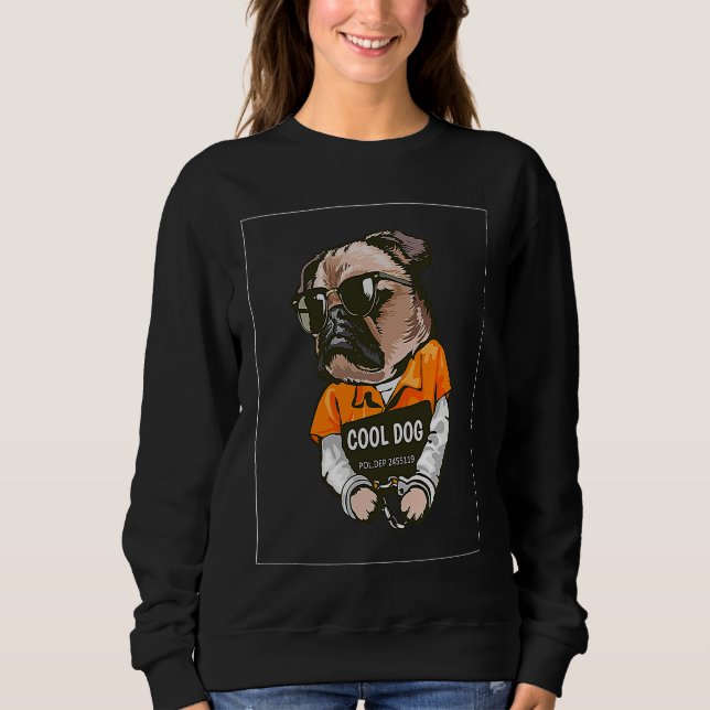 Sudadera Cool Pug  Pug with Glasses and Handcuffs (Anverso)