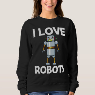 Sudadera Cool Robot For Men Women Robotics Science Engineer