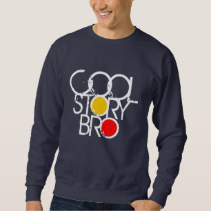 Sudadera Cool Story Bro