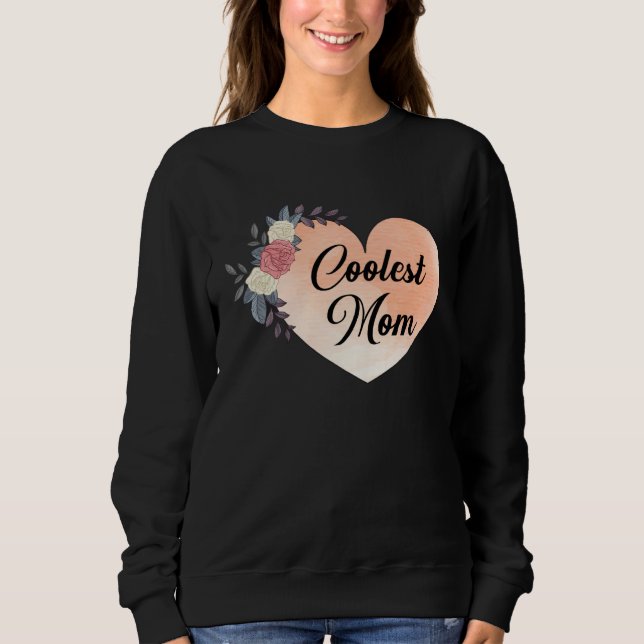 Sudadera Coolest Mom (Anverso)