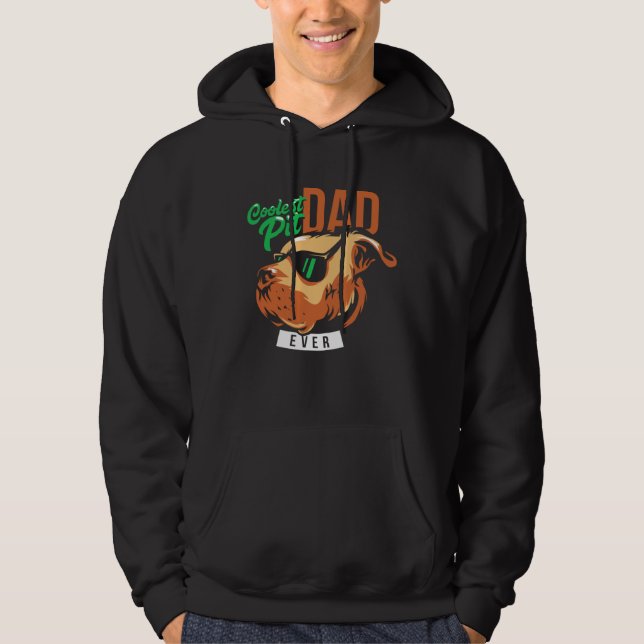 Sudadera Coolest Pit Dad Ever Pitbull Wearing Sunglasses (Anverso)