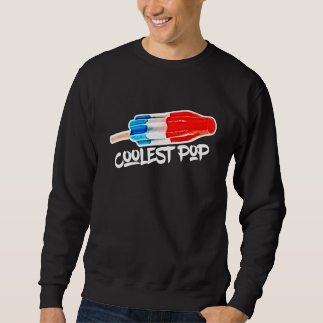 Sudadera Coolest Pop Rocket Bomb Popsicle Summertime Dad (Anverso)