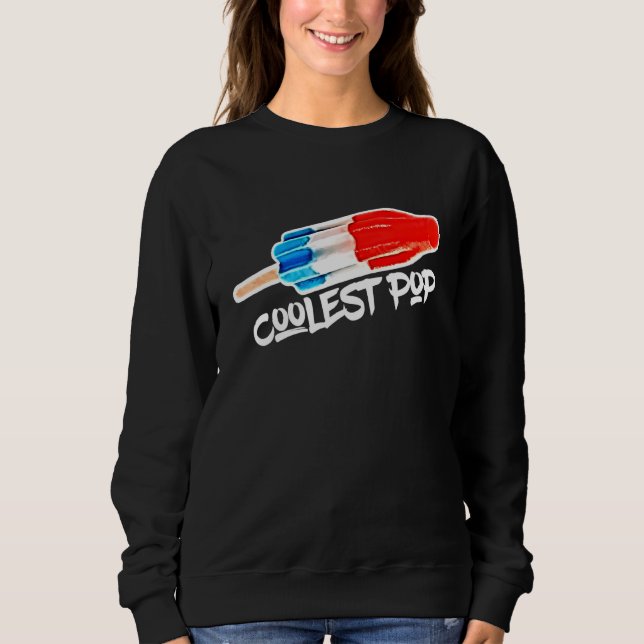 Sudadera Coolest Pop Rocket Bomb Popsicle Summertime Dad (Anverso)