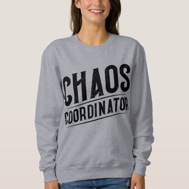 Sudadera Coordinador de Caos  (Anverso)