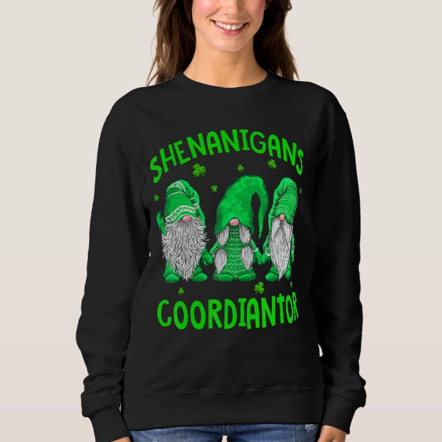 Sudadera Coordinador de Shenanigans Funny St Patrick S Day  (Anverso)