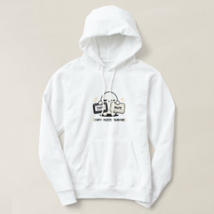 Sudadera Copia Pega Sobrevive - Divertido Código Tech Adora